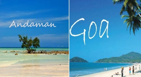 Andaman Or Goa Which Is The Better Destination For Your Next Holiday andaman or goa which is the better